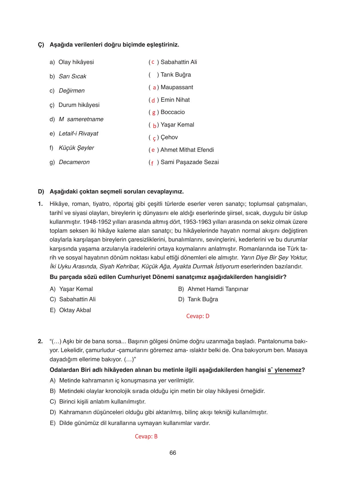 11. Sınıf Ata Yayıncılık Türk Dili Ve Edebiyatı Ders Kitabı Sayfa 66 Cevapları 11. Sınıf Ata Yayıncılık Türk Dili Ve Edebiyatı Ders Kitabı Sayfa 66 Cevapları