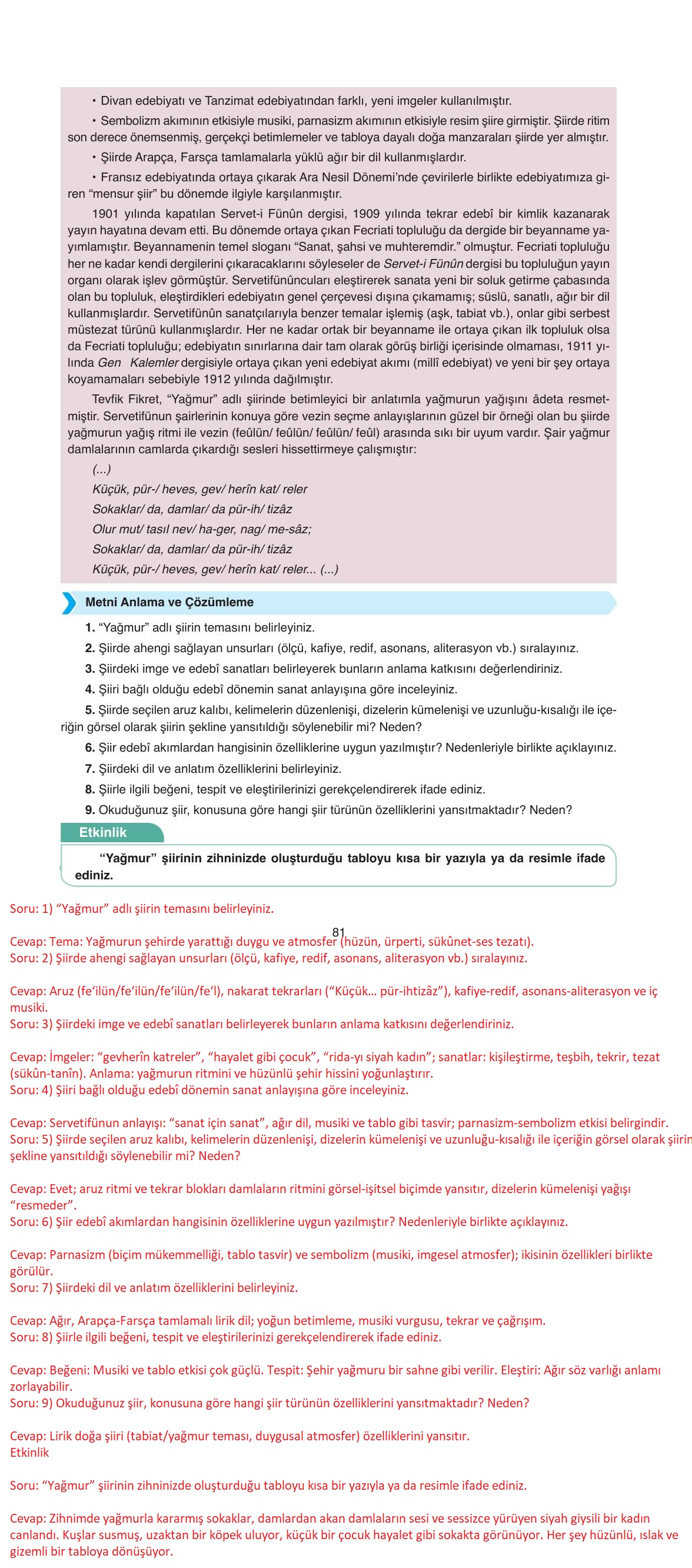 11. Sınıf Ata Yayıncılık Türk Dili Ve Edebiyatı Ders Kitabı Sayfa 81 Cevapları 11. Sınıf Ata Yayıncılık Türk Dili Ve Edebiyatı Ders Kitabı Sayfa 81 Cevapları