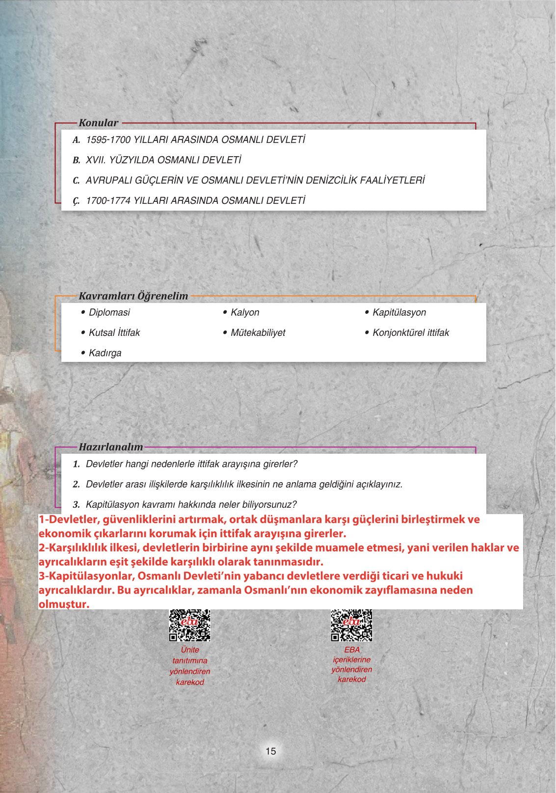 11. Sınıf Ders Destek Yayınları Tarih Ders Kitabı Sayfa 15 Cevapları 11. Sınıf Ders Destek Yayınları Tarih Ders Kitabı Sayfa 15 Cevapları