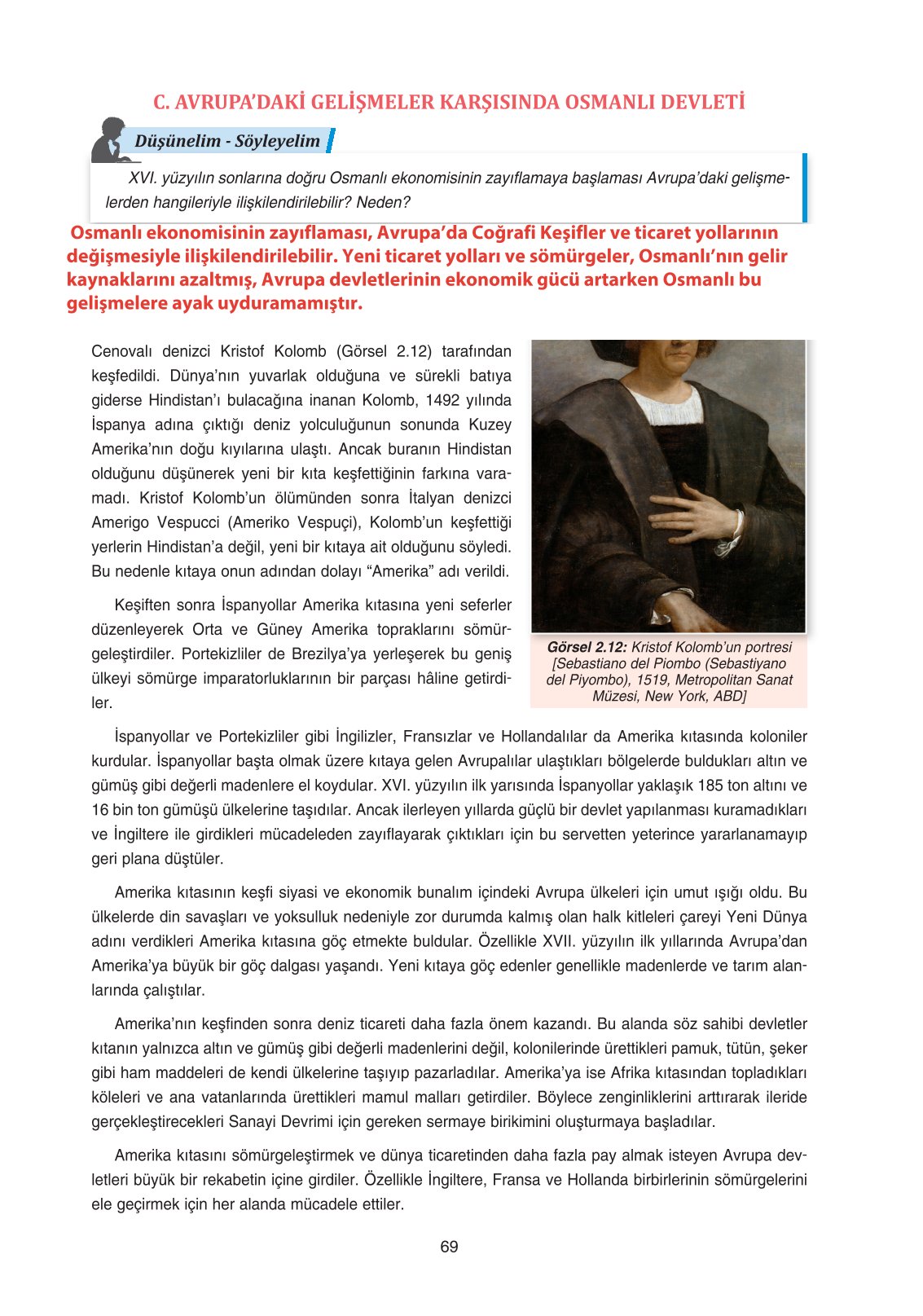 11. Sınıf Ders Destek Yayınları Tarih Ders Kitabı Sayfa 69 Cevapları 11. Sınıf Ders Destek Yayınları Tarih Ders Kitabı Sayfa 69 Cevapları