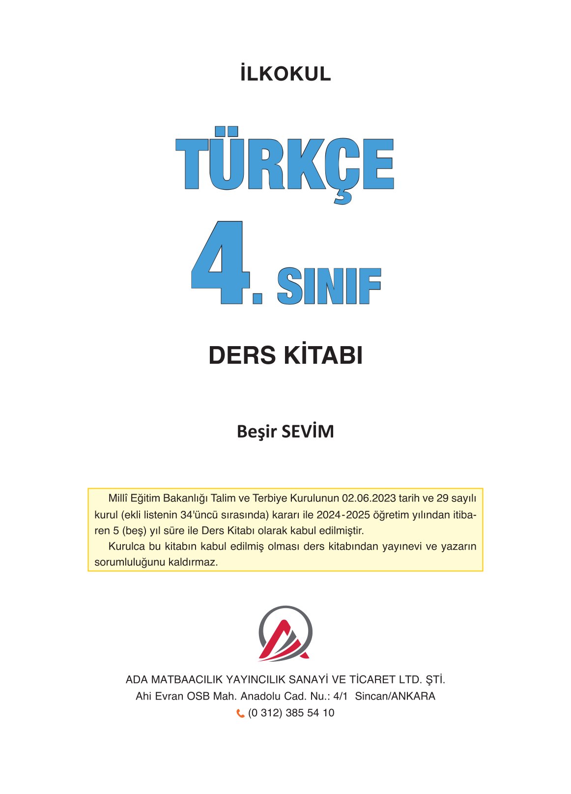 4. Sınıf Ada Yayıncılık Türkçe Ders Kitabı Sayfa 1 Cevapları
