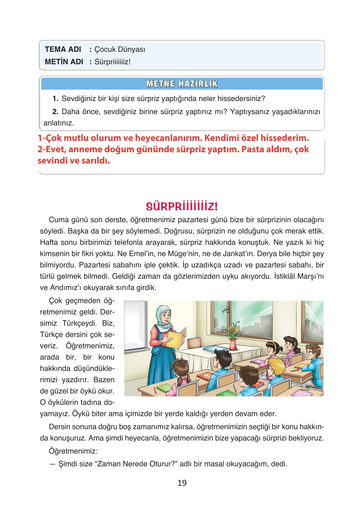 4. Sınıf Ada Yayıncılık Türkçe Ders Kitabı Sayfa 19 Cevapları 4. Sınıf Ada Yayıncılık Türkçe Ders Kitabı Sayfa 19 Cevapları