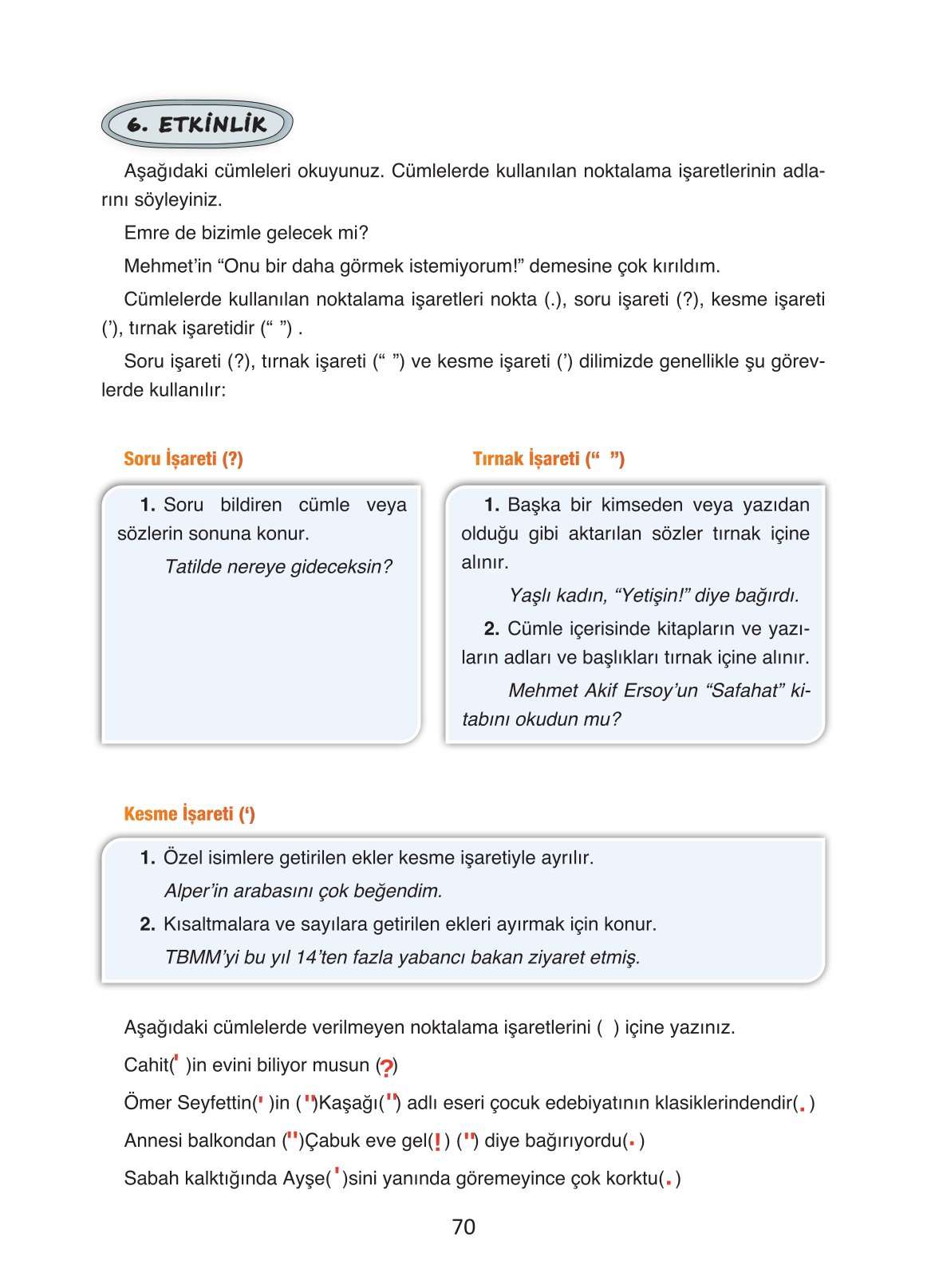 4. Sınıf Ada Yayıncılık Türkçe Ders Kitabı Sayfa 70 Cevapları 4. Sınıf Ada Yayıncılık Türkçe Ders Kitabı Sayfa 70 Cevapları