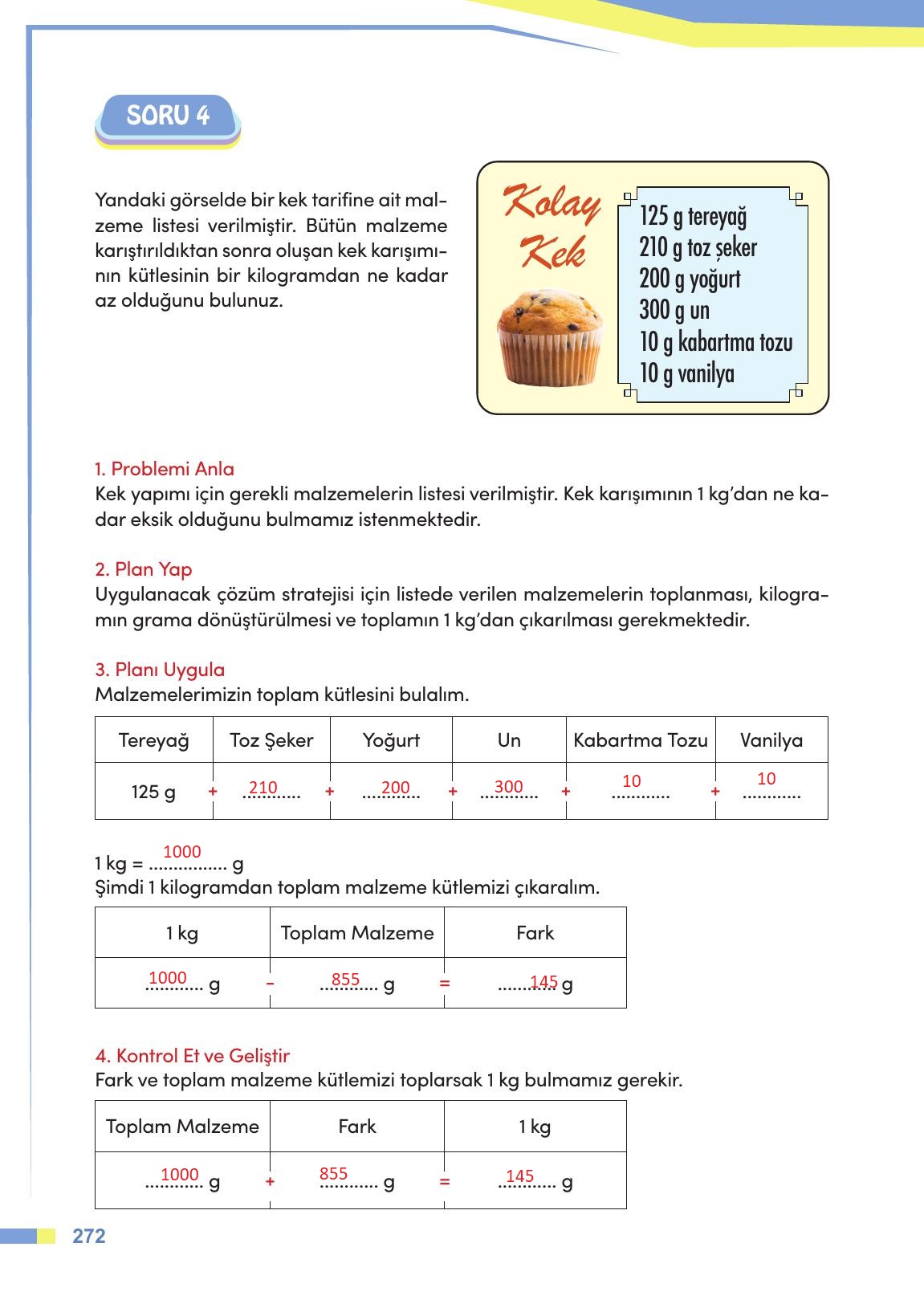 4. Sınıf Meb Yayınları Matematik Ders Kitabı Sayfa 273 Cevapları 4. Sınıf Meb Yayınları Matematik Ders Kitabı Sayfa 273 Cevapları