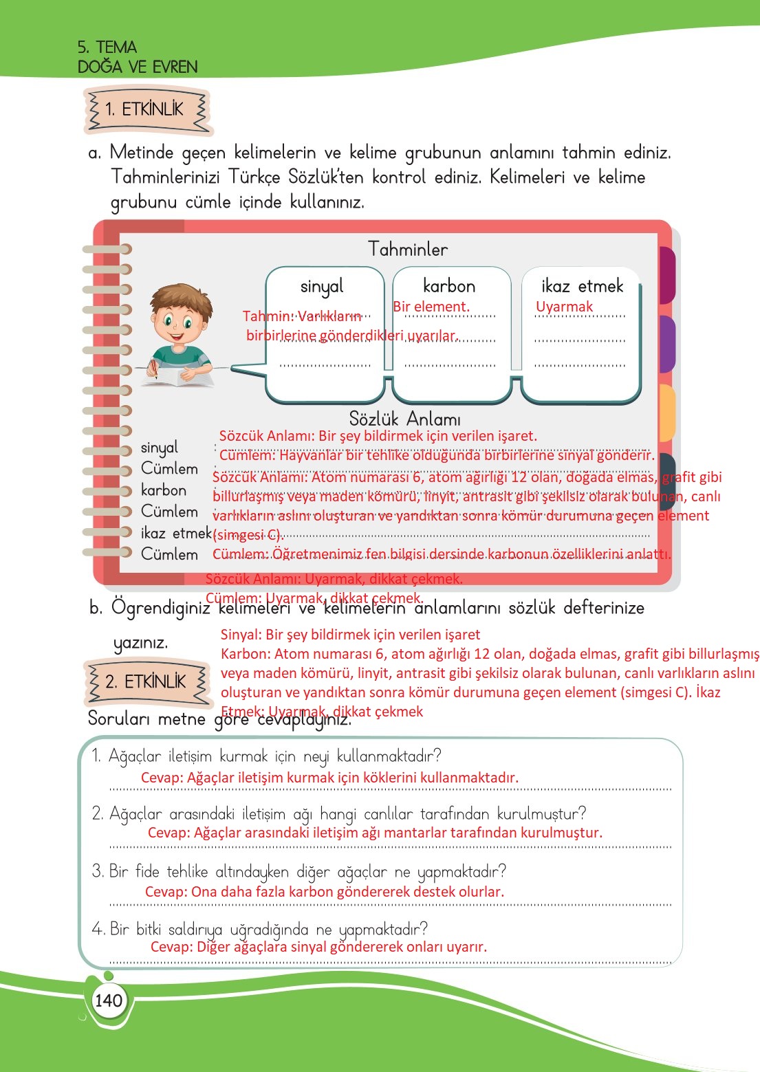 4. Sınıf Meb Yayınları Türkçe Ders Kitabı Sayfa 0140 Cevapları 4. Sınıf Meb Yayınları Türkçe Ders Kitabı Sayfa 0140 Cevapları
