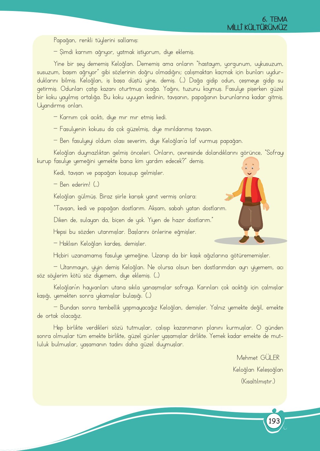 4. Sınıf Meb Yayınları Türkçe Ders Kitabı Sayfa 0193 Cevapları 4. Sınıf Meb Yayınları Türkçe Ders Kitabı Sayfa 0193 Cevapları